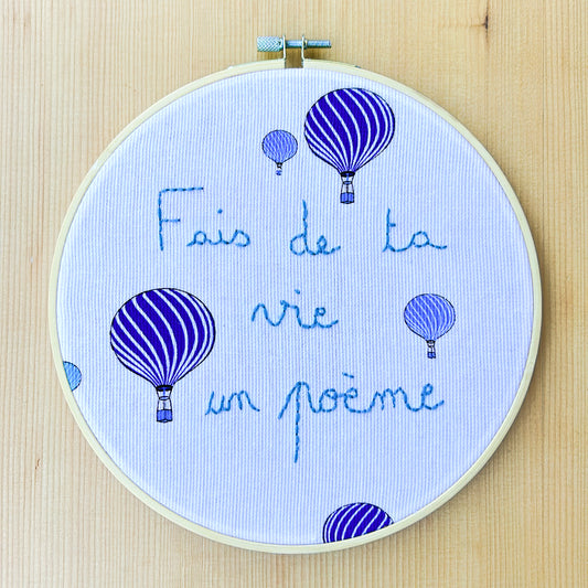 Déco brodée "Fais de ta vie un poème"